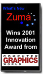 Jimmy Hotz - Computer Graphics World 2001 Innovation Award for Zuma